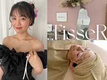 ティセ(TisseR)