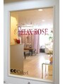 ローズ(Rose)/RELAX　ROSE【リラックスローズ】