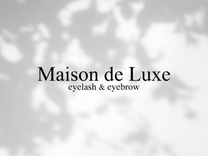 メゾンドリュクス 妙典店(Maison de Luxe)の写真
