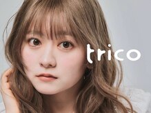 トリコ アイ 茨木店(trico Eye)
