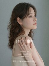 ミミン バイ フェリモ(mimin.by felimo) more felice!