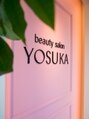 ヨスカ(YOSUKA)/beauty salon YOSUKA