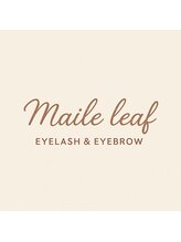 マイレリーフ(Maile leaf) Maile leaf