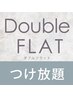  【ダブルフラットつけ放題】★3週間以内のご来店だと¥550オフ♪