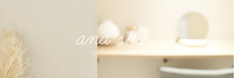 アンドシー 神戸三宮店(and she.)のサロンヘッダー