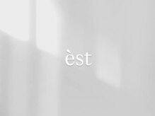 est　nail／eyelash【7月2日 NEW OPEN（予定）】