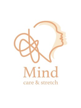 マインドケアアンドストレッチ(Mindcare&stretch)/Mind care&stretch　