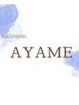 アヤメ(AYAME)/nailroom AYAME【アヤメ】