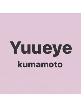 ユーアイ 天神国体道路店(Yuueye)/Yuueye熊本下通店