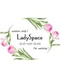 レディースペース(LadySpace)/石川知恵