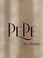 ペペ バイ オカバ 平野店(PEPE by okaba)/PEPE by okaba 平野店 [ ペペバイオカバ ]