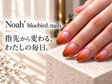 ノアブルーバードネイルズ(Noah' bluebird .nails)