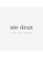 アテ ドゥ(ate deux) ate 各務原店