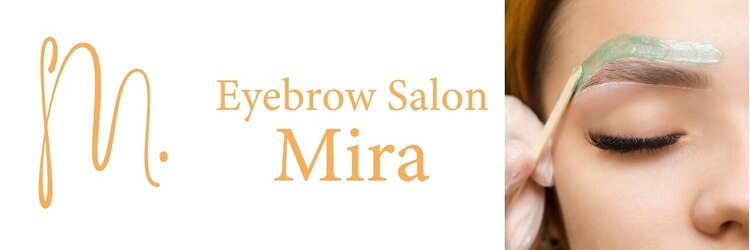 アイブロウサロン ミラ 吉祥寺(Eyebrowsalon Mira)のサロンヘッダー