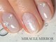 ミラクル ミラー(MIRACLE MIRROR)の写真/【ご新規様の他店ジェルオフ無料、リピーター様当店ジェルオフ無料!】丁寧なケアも込み♪