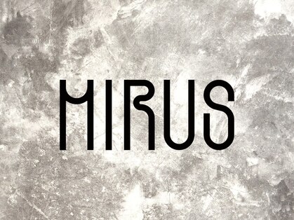 ミルス(MIRUS)の写真