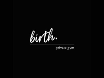 バース(birth.)/private gym birth.