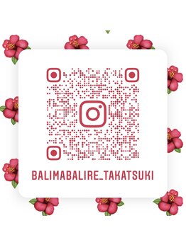 バリマバリレ 高槻店(BALIMA BALIRE)/Instagram♪気ままに更新中♪