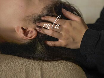 ルーラ(rula)/頭痛をケアするヘッドスパ