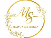 メゾンドシエラ(Maison de Sierra)