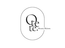 Otete. BeautyMaison