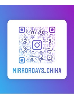 ミラーデイズ(mirror days)/Instagramもやってます☆