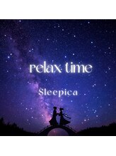 スリピカ 六本木店(Sleepica)/リラックスタイム