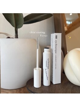 エニー アイラッシュアンドネイル 佐賀店(ANY Eyelash&Nail)/eye Boutique クリアマスカラ