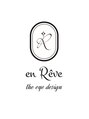 アンレーヴ(en reve)/【en reve】