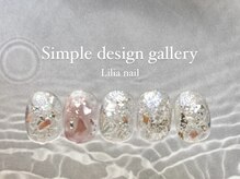 リリア ネイルサロン(Lilia Nail Salon)/#simple design