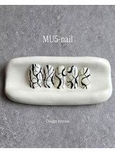 エムユーファイブネイル(MU5-nail)&nbsp;MU5定額 コース