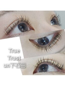 トゥルートラスト アン 下石田店(True Trust un)/ラッシュリフト
