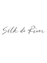 シルク ド リバー 銀座店(Silk de River) Silk de River