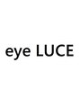 アイ ルーチェ(eye LUCE)/eye LUCE