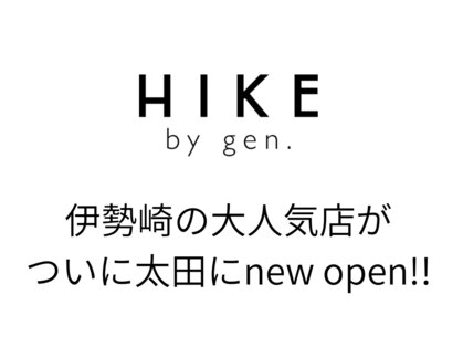 ハイク バイ ジェン 太田店(HIKE by gen.)の写真