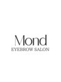 モンド 渋谷道玄坂店(Mond)/アイブロウサロン Mond 渋谷道玄坂［眉毛］