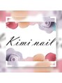 キミネイル(Kimi nail)/Kimi nail