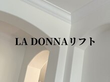 ラドンナ(LA DONNA)/