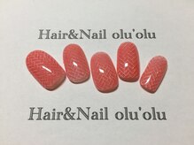 ヘアーアンドネイル オルオル(Hair&Nail olu’olu)/☆ケア付き定額・￥6480オフ込☆