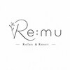 Re:mu ～Relax&Reset～のお店ロゴ