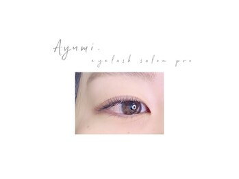 アユミ アイラッシュ サロン プロ ドレ(Ayumi.)/フラットラッシュ100本