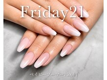フライデートゥエンティーワン(Friday 21)/ベイビーブーマー