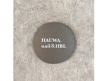 ハウワ(HAUWA.)の雰囲気（パラジェル/フィルイン/メンズok）