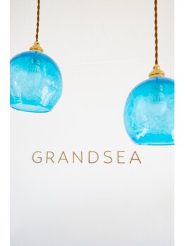 グランシー(GRANDSEA)/ようこそGRANDSEAへ。