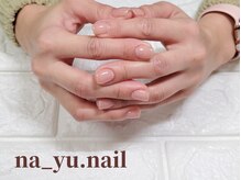 ナユネイル(na_yu.nail)/自爪風クリアネイル 46/46