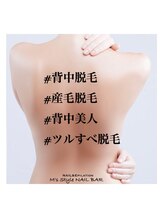 エムズスタイル ネイルバー(M's Style NAIL BAR)/毛穴レス美肌脱毛☆