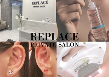 プライベートサロン リプレイス(REPLACE)