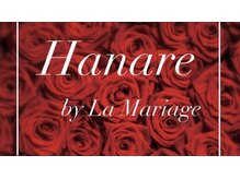Hanare by La Mariage