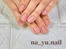 ナユネイル(na_yu.nail)/自爪風クリアネイル 241