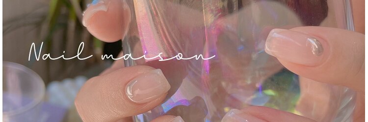 ネイルメゾン 梅田(NAIL MAISON)のサロンヘッダー